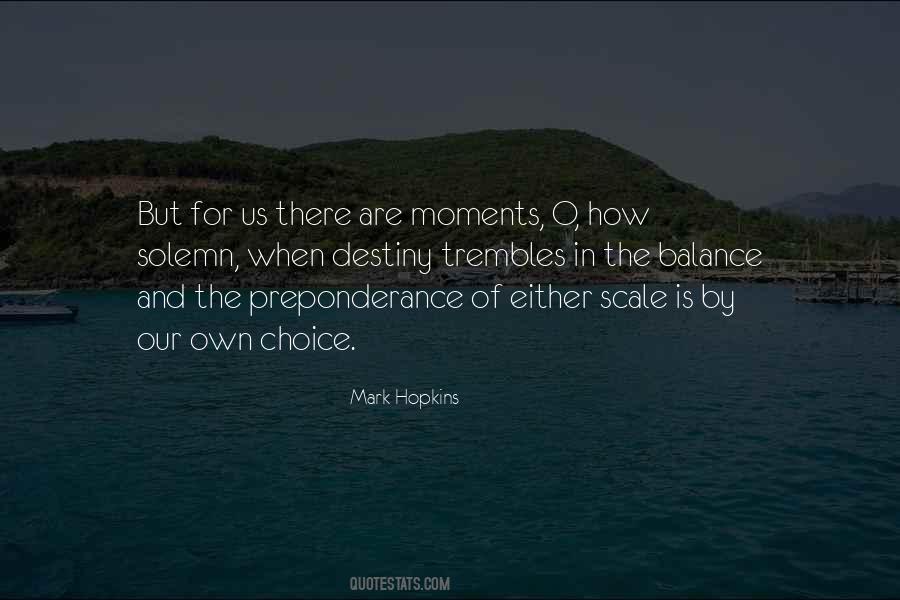 Mark Hopkins Quotes #1617779