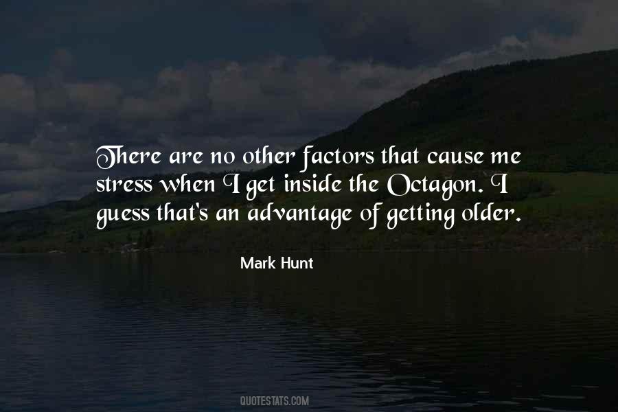 Mark Hunt Quotes #949637