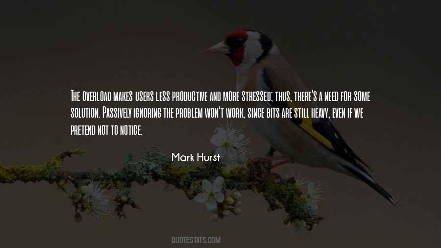 Mark Hurst Quotes #1196473