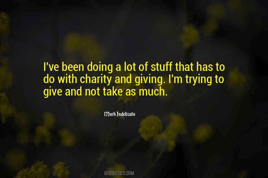 Mark Indelicato Quotes #1454060