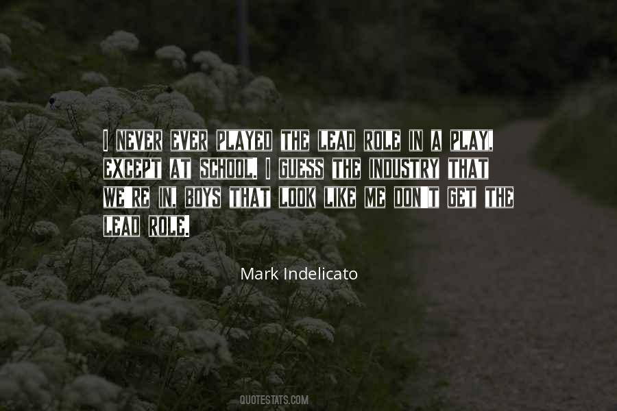 Mark Indelicato Quotes #743035