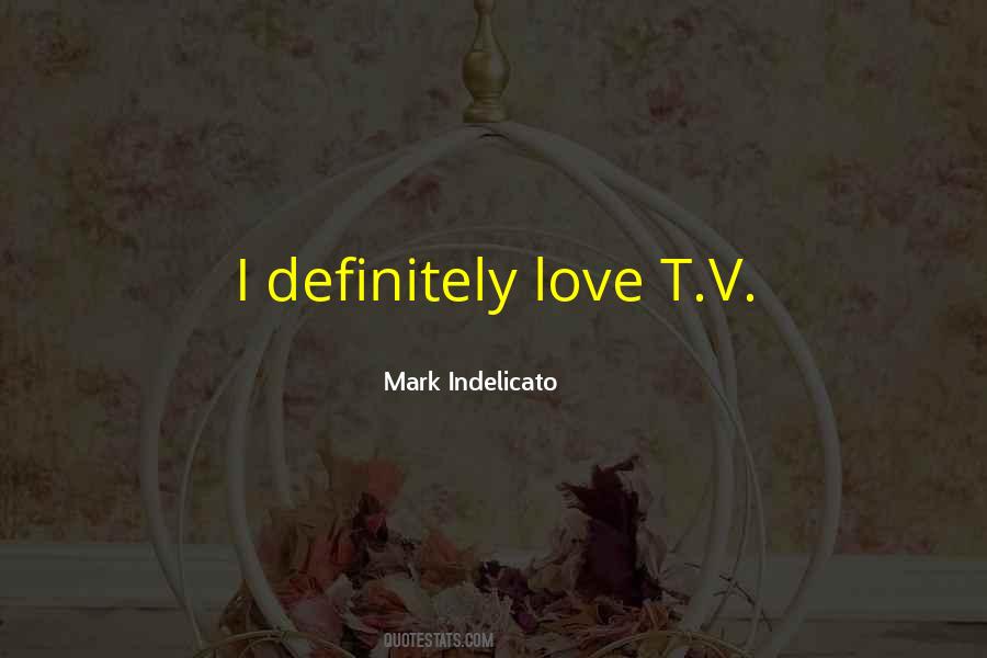 Mark Indelicato Quotes #944348