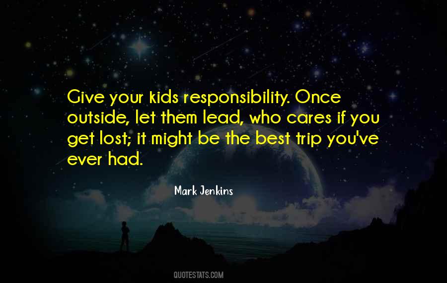 Mark Jenkins Quotes #1562923