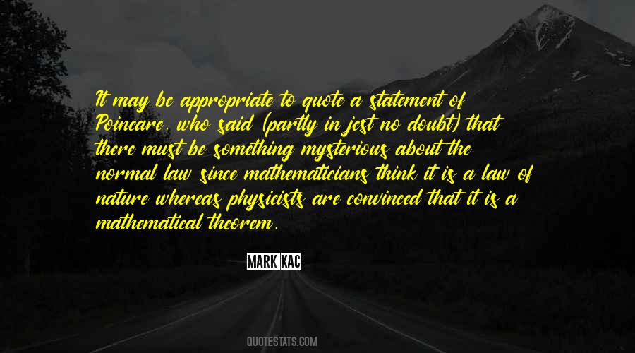 Mark Kac Quotes #1280394