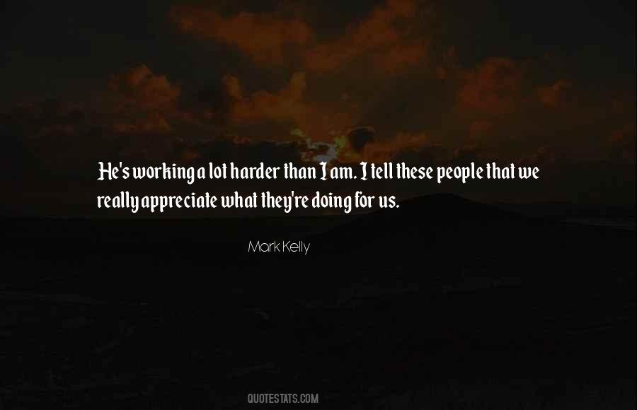 Mark Kelly Quotes #1096615