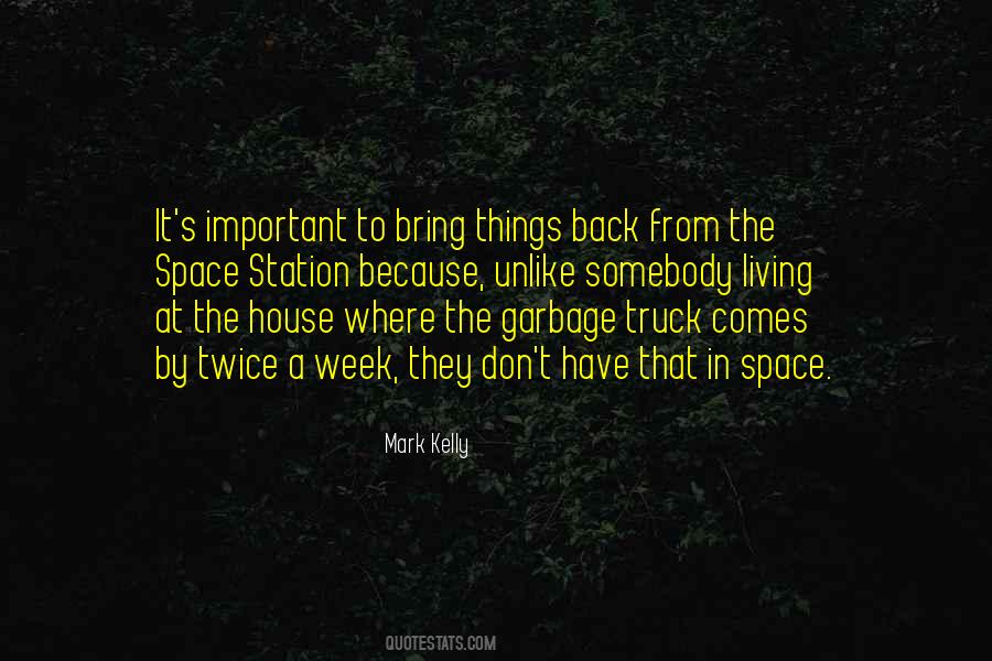 Mark Kelly Quotes #595294