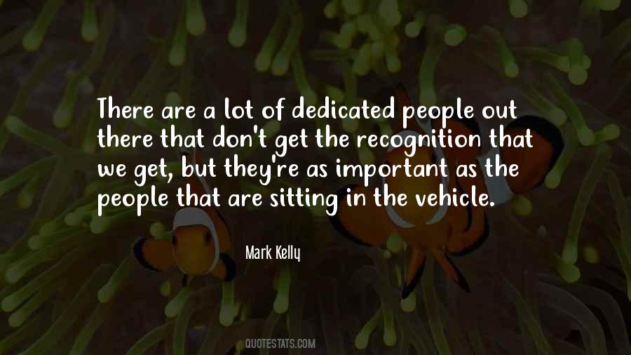 Mark Kelly Quotes #646875