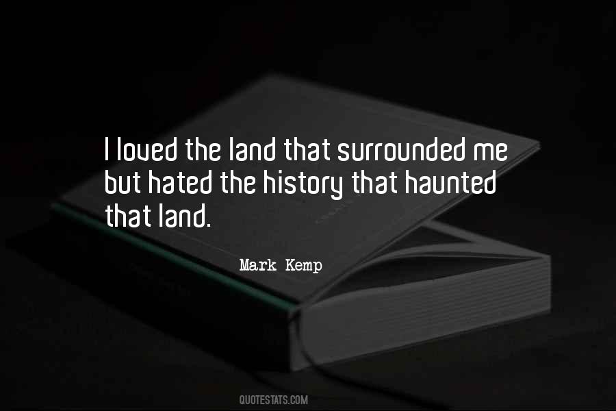 Mark Kemp Quotes #1646940