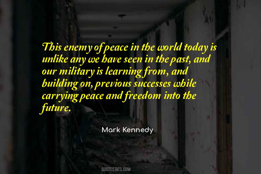 Mark Kennedy Quotes #619965