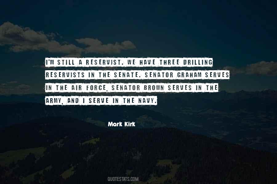 Mark Kirk Quotes #1199863