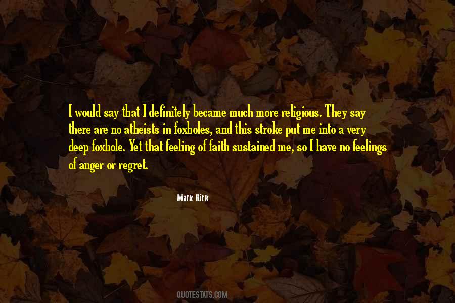 Mark Kirk Quotes #1294436