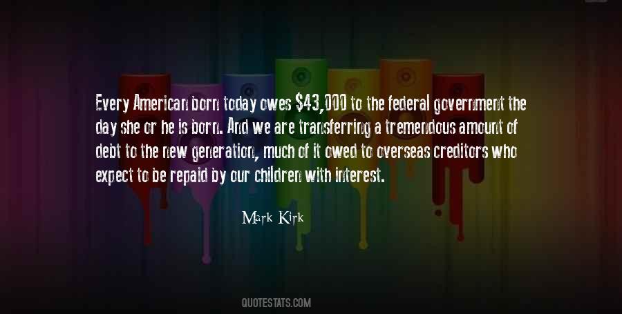 Mark Kirk Quotes #421795