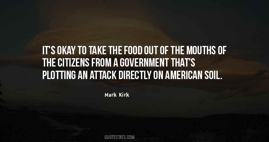 Mark Kirk Quotes #874897