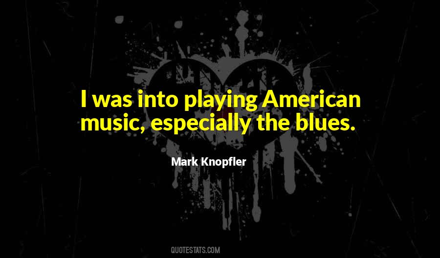 Mark Knopfler Quotes #245650