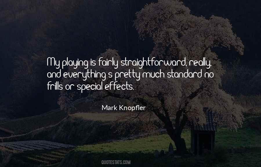 Mark Knopfler Quotes #606047