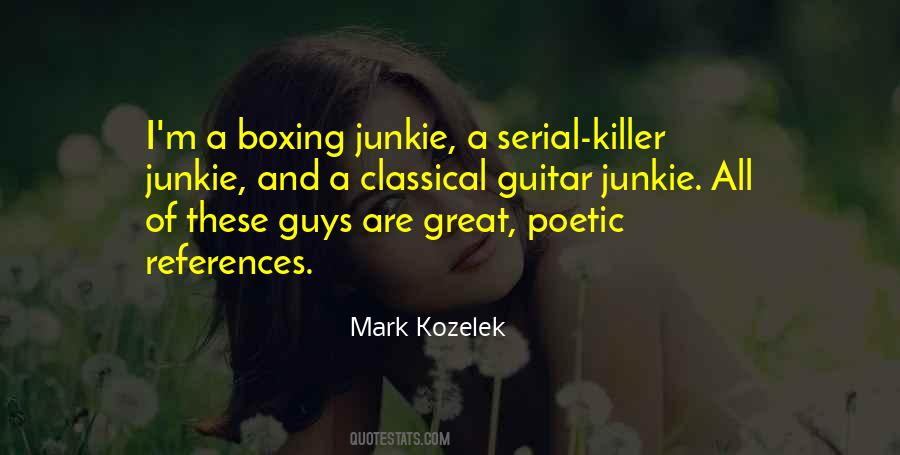 Mark Kozelek Quotes #1178755
