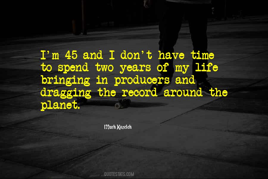 Mark Kozelek Quotes #1794321