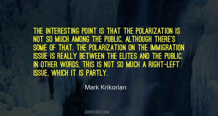 Mark Krikorian Quotes #1374683