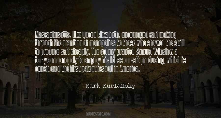 Mark Kurlansky Quotes #1029099