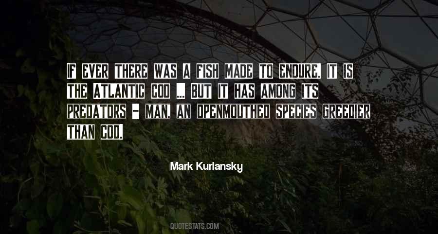 Mark Kurlansky Quotes #10883