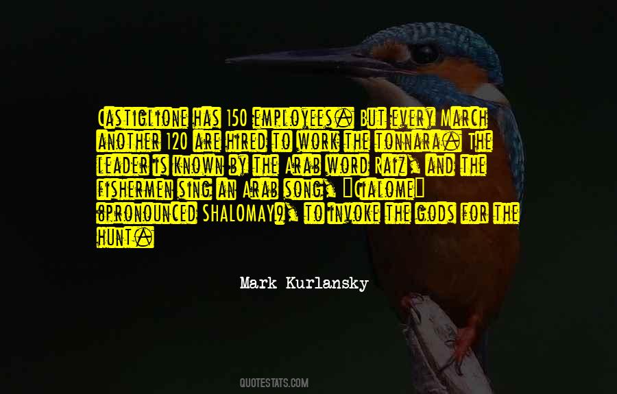Mark Kurlansky Quotes #1775168