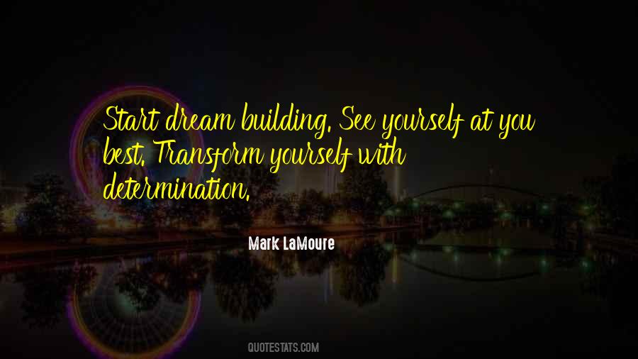 Mark LaMoure Quotes #733004