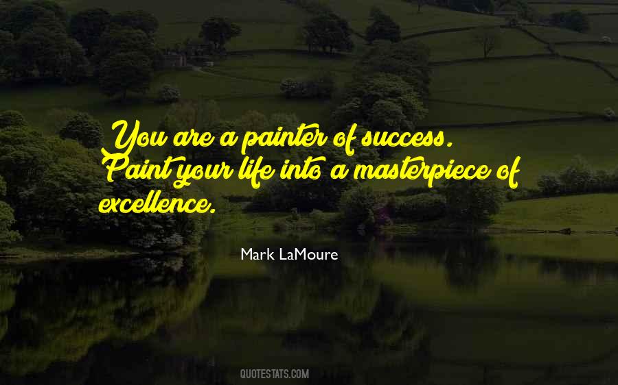 Mark LaMoure Quotes #904868