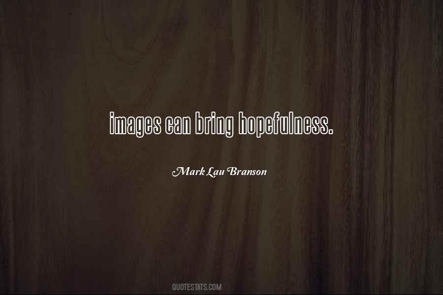 Mark Lau Branson Quotes #1213464 Mark Lau Branson Quotes #1213464