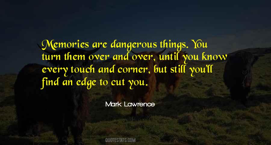 Mark Lawrence Quotes #1152297