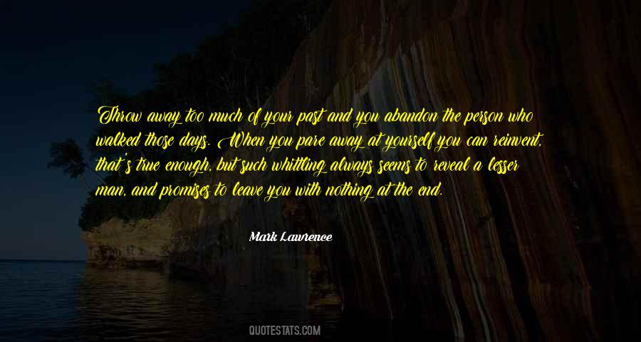 Mark Lawrence Quotes #1254089