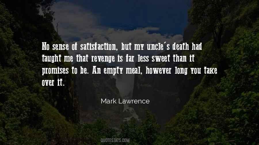 Mark Lawrence Quotes #1634084