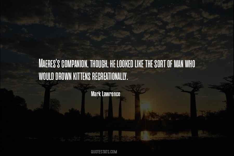 Mark Lawrence Quotes #1847986