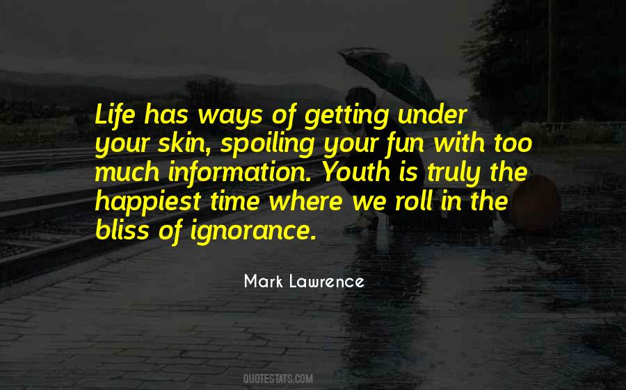 Mark Lawrence Quotes #930911