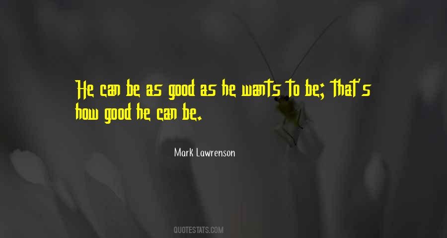 Mark Lawrenson Quotes #1114462