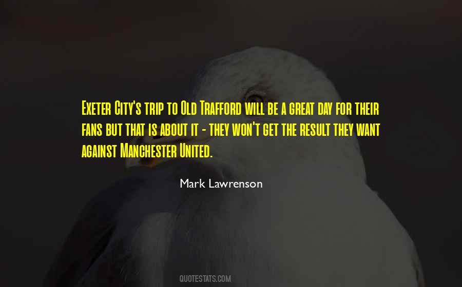 Mark Lawrenson Quotes #72428