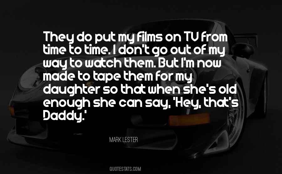 Mark Lester Quotes #501342