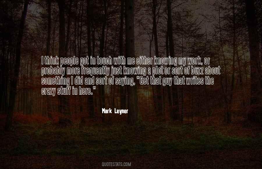 Mark Leyner Quotes #468790