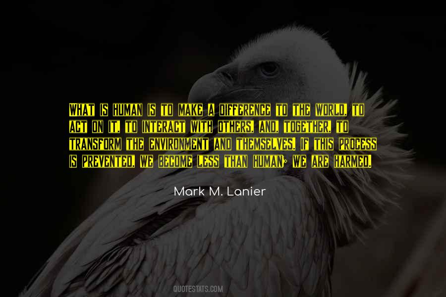 Mark M. Lanier Quotes #1255044