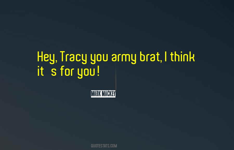Mark Mackey Quotes #1728732 Mark Mackey Quotes #1728732
