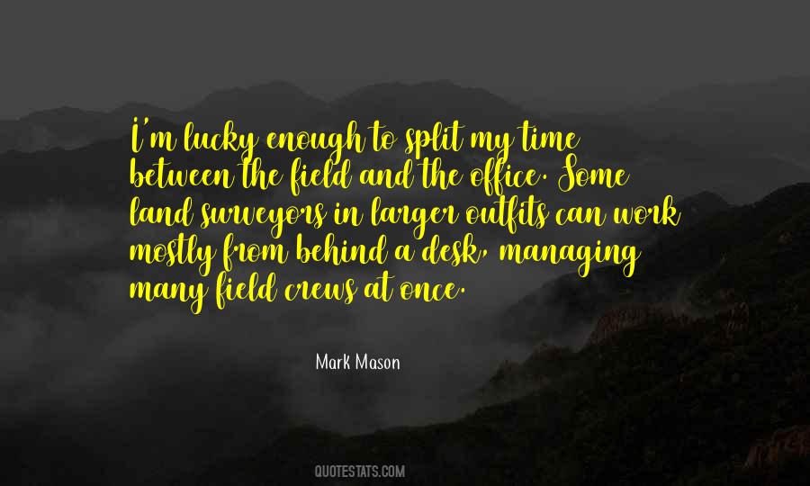 Mark Mason Quotes #788545