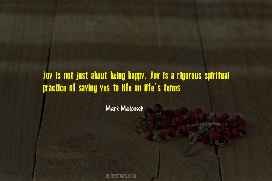 Mark Matousek Quotes #1670716