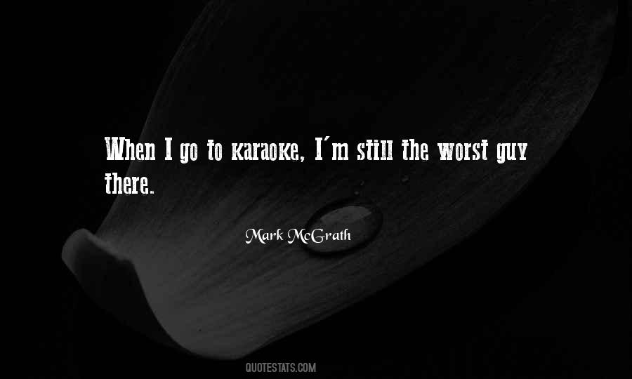 Mark McGrath Quotes #1355031