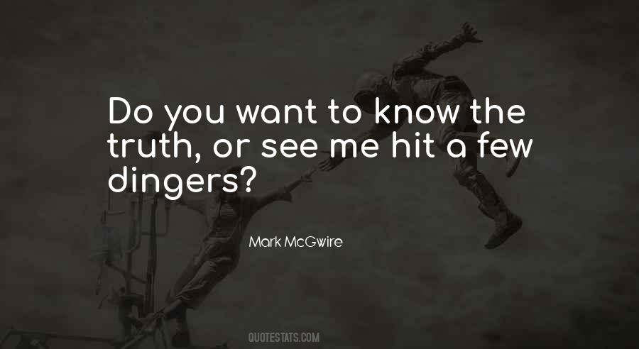 Mark McGwire Quotes #1553949