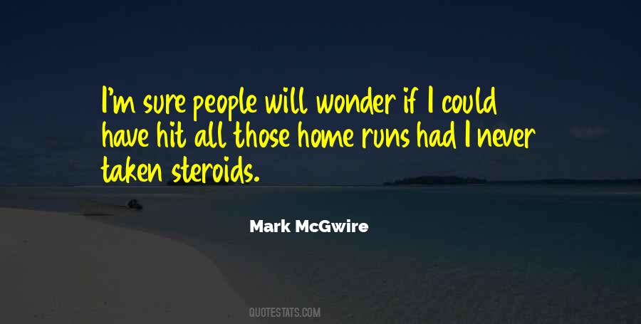 Mark McGwire Quotes #221942