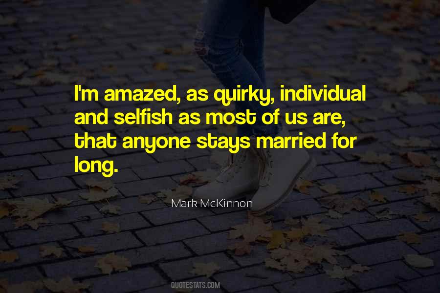 Mark McKinnon Quotes #1324039