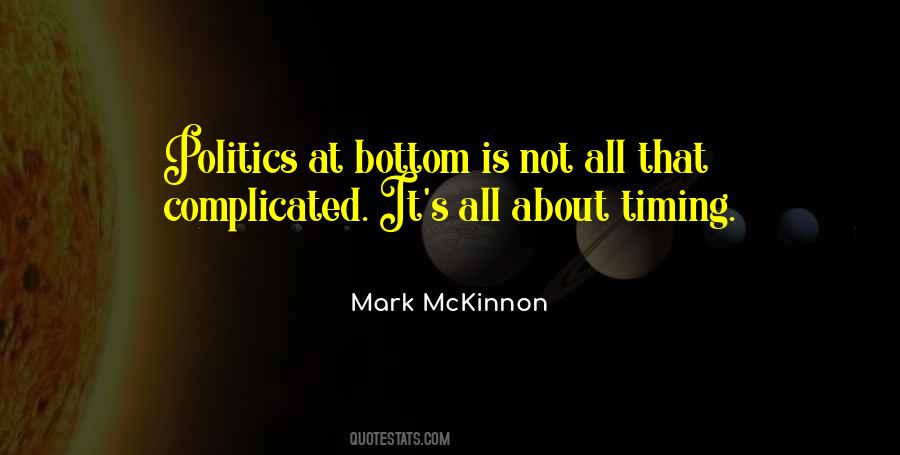 Mark McKinnon Quotes #1334275
