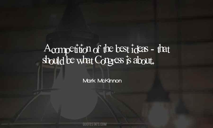 Mark McKinnon Quotes #1467396