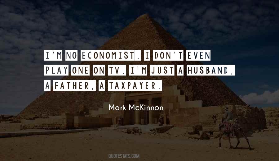 Mark McKinnon Quotes #1751006