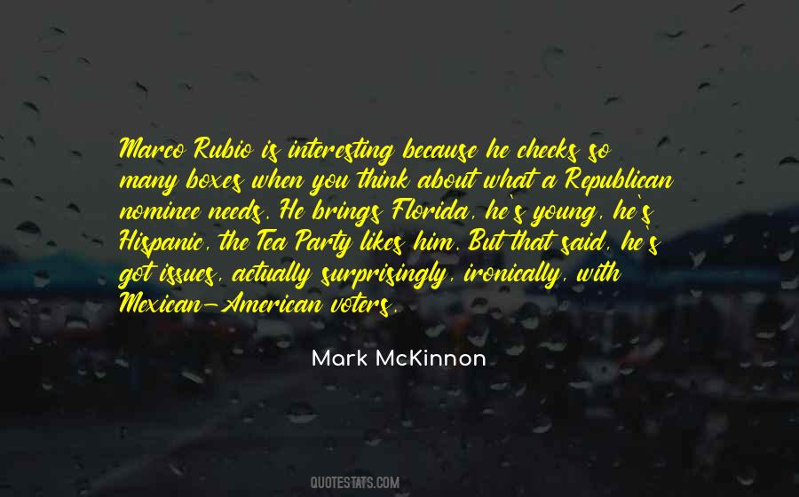 Mark McKinnon Quotes #400263