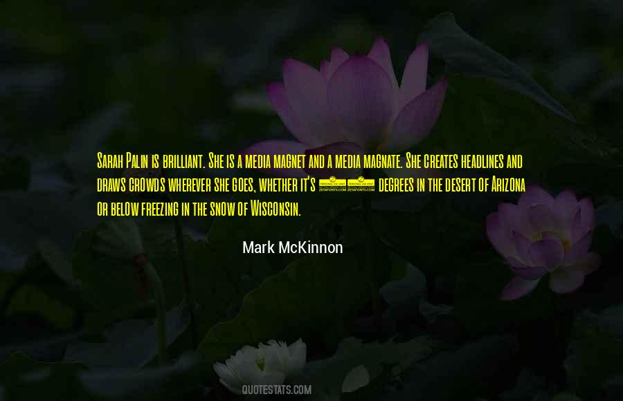 Mark McKinnon Quotes #7757
